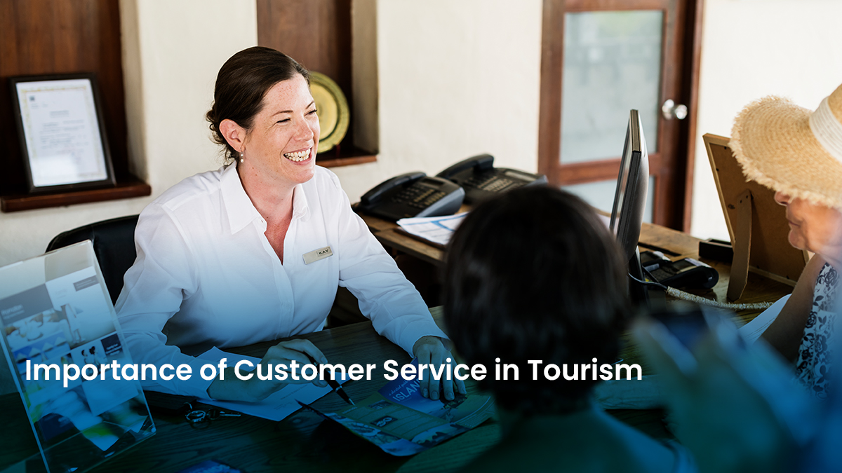 Importance of Customer Service in Tourism